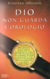 Copertina  Dio non guarda l'orologio