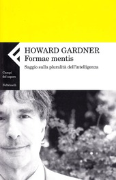 Copertina  Formae mentis : saggio sulla pluralità dell'intelligenza