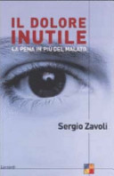 Copertina  Il dolore inutile : la pena in più del malato