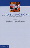 Copertina  Cura ed emozioni : un'alleanza complessa