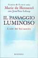 Copertina  Il passaggio luminoso : l'arte del bel morire