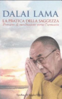 Copertina  La pratica della saggezza / Percorso di meditazione verso l'armonia