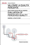 Copertina  Valutare la qualità percepita : uno studio pilota per gli hospice
