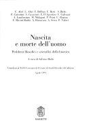 Copertina  Nascita e morte dell'uomo : problemi filosofici e scientifici della bioetica : contributi al 46. Convegno del Centro di studi filosofici di Gallarate, aprile 1991