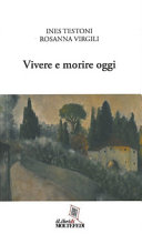Copertina  Vivere e morire oggi