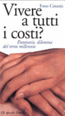 Copertina  Vivere a tutti i costi? : eutanasia, dilemma del terzo millennio