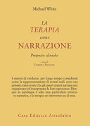 Copertina  La terapia come narrazione : proposte cliniche