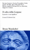 Copertina  Il volto della Gorgone : la morte e i suoi significati