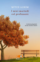 Copertina  I miei martedì col professore