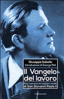 Copertina  Il vangelo del lavoro : etica e persona nel magistero sociale di San Giovanni Paolo 2.