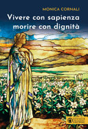 Copertina  Vivere con sapienza morire con dignità
