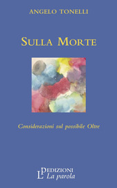 Copertina  Sulla morte : considerazione sul possibile Oltre